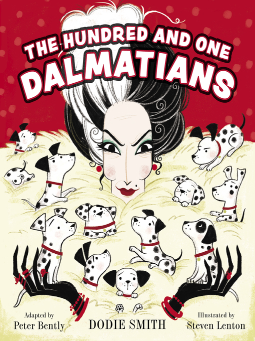 Title details for The Hundred and One Dalmatians by Dodie Smith - Available